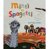 Minti ve Spagetti
