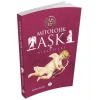 Mitolojik Aşk Hikayeleri