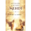 Mitolojik Kurtarıcı Mehdi