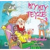 Mıymıy Teyze -3 Bebek Bakıyor