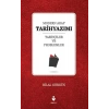 Modern Arap Tarihyazımı Tarihçiler ve Problemler