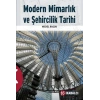 Modern Mimarlık ve Şehircilik Tarihi