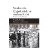Modernite, Çoğulculuk ve Anlam Krizi