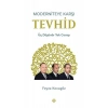 Moderniteye Karşı Tevhid