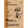 Modernleşme Sürecinde Moda ve Zihniyet