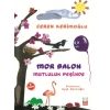 Mor Balon Mutluluk Peşinde