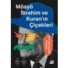 Mösyö İbrahim ve Kuranın Çiçekleri