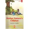 Mother Nature’s Children Level 2