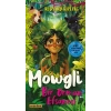Mowgli - Bir Orman Efsanesi