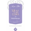 Muaz Bin Cebel ve Helal-Haram
