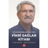 Mücadelenin Onurlu Yolu - Fikri Sağlar Kitabı