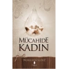 Mücahide Kadın