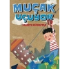 Muçak Uçuyor