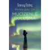 Mucizenle Buluşma - Renklerle Gelen Şifa