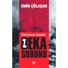 Muhafazakar Siyasetin Beka Sorunu