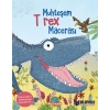 Muhteşem T Rex Macerası