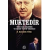 Muktedir  Türk Sağ Geleneği ve Recep Tayyip Erdoğan