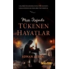 Mum Işığında Tükenen Hayatlar