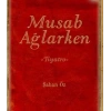 Musab Ağlarken