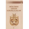 Müslüman Gencin Sorumlulukları