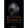 Mustafa Kemal Atatürkün Meclis Konuşmaları - Ciltsiz