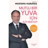 Mutlu Bir Yuva İçin Altı Mektup
