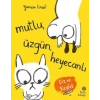Mutlu Üzgün Heyecanlı - Çiz ve Keşfet
