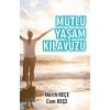 Mutlu Yaşam Kılavuzu