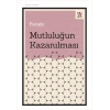 Mutluluğun Kazanılması