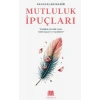 Mutluluk İpuçları
