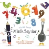Müzik Masal - Minik Sayılar
