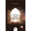 Namaza Nasıl Başlanır?