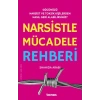 Narsistle Mücadele Rehberi