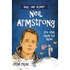 Nasıl Dahi Oldum? Neil Armstrong – Ay’a Ayak Basan İnsan