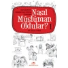 Nasıl Müslüman Oldular 1
