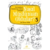 Nasıl Müslüman Oldular 3