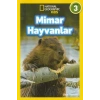 National Geographic Kids - Mimar Hayvanlar - Seviye 3