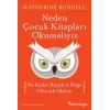 Neden Çocuk Kitapları Okumalıyız