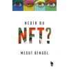 Nedir Bu NFT?