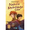Nehrin Kaybolduğu Gün