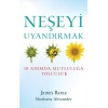 Neşeyi Uyandırmak