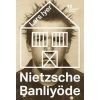 Nietzsche Banliyöde