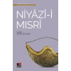 Niyazi-i Mısri - Türk Tasavvuf Edebiyatından Seçmeler 7