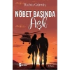 Nöbet Başında Aşk