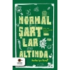 Normal Şartlar Altında
