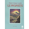 Notre Unique Leader Le Prophete