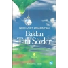 Nübüvvet Pınarından Baldan Tatlı Sözler