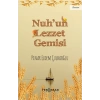 Nuh’un Lezzet Gemisi