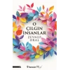 O Çılgın İnsanlar