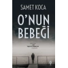 Onun Bebeği